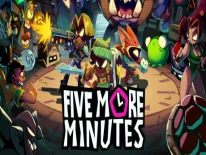 Astuces de Five More Minutes pour PC