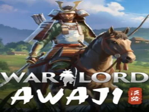 Astuces de Warlord: Awaji pour PC