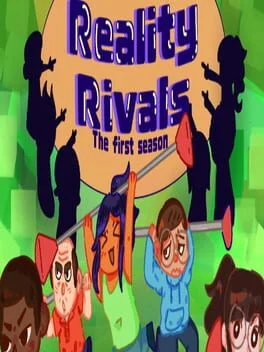 Reality Rivals: The First Season Reality Rivals: The First Season