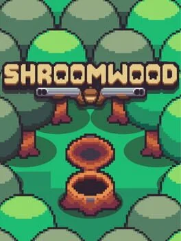 Shroomwood