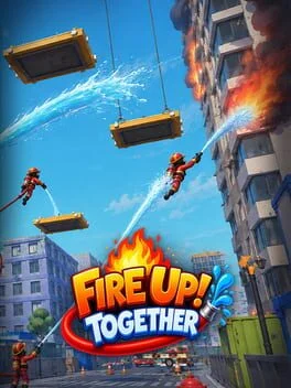Fire Up Together Fire Up Together