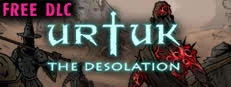 Urtuk: The Desolation en promotion sur Steam