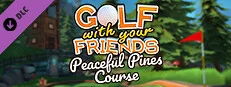Golf With Your Friends - Peaceful Pines Course en promotion sur Steam